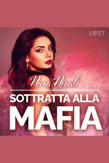 Sottratta alla mafia - racconto erotico - cover