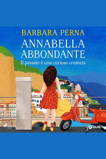 Annabella Abbondante Il passato è una curiosa creatura - cover