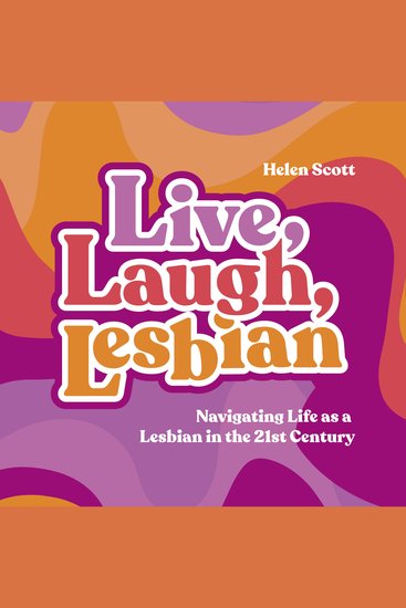 Live Laugh Lesbian - cover
