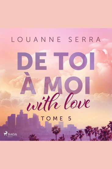 De toi à moi (with love) – Tome 5 - cover