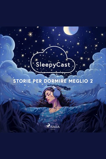 SleepyCast Storie per dormire meglio 2 - cover