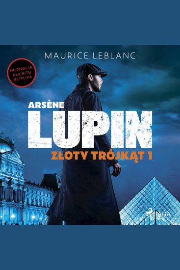 Arsène Lupin Złoty trójkąt Tom I - cover