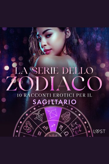 La serie dello Zodiaco: 10 racconti erotici per il Sagittario - cover