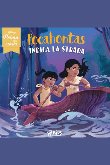Disney prima della storia: Pocahontas indica la strada - cover
