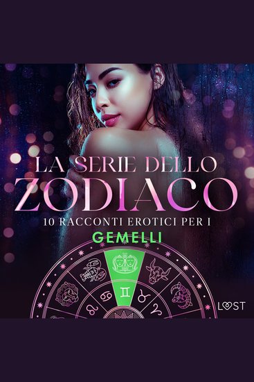 La serie dello Zodiaco: 10 racconti erotici per i Gemelli - cover