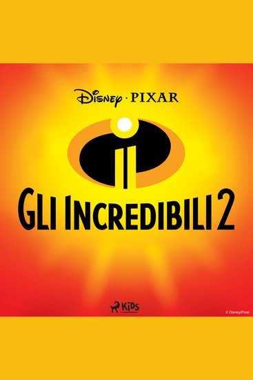Gli Incredibili 2 - cover
