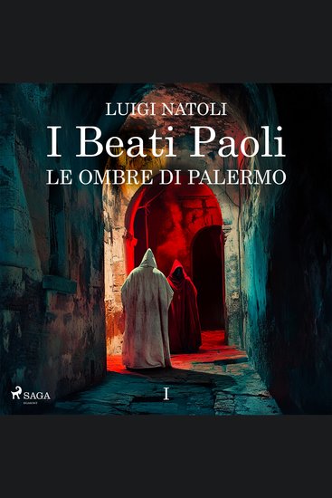 I Beati Paoli I Le ombre di Palermo - cover