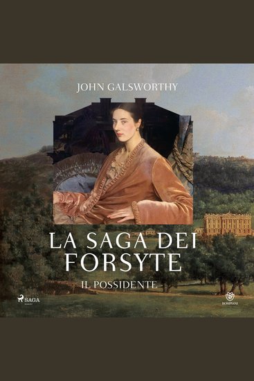 La saga dei Forsyte Il Possidente - cover
