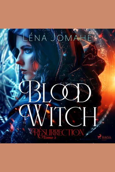 Blood Witch Résurrection Tome 2 - cover