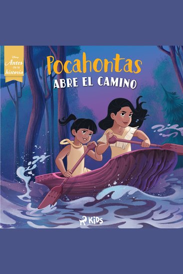 Disney Antes de la historia: Pocahontas abre el camino - cover