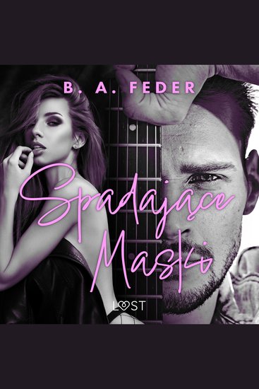 Spadające maski – opowiadanie erotyczne - cover