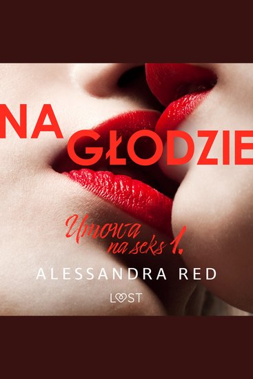 Umowa na seks 1: Na głodzie – seria erotyczna - cover