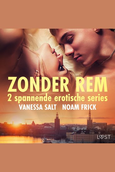 Zonder rem: 2 spannende erotische series - cover