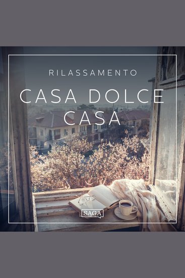 Rilassamento - Casa dolce casa - cover