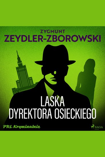 Laska dyrektora Osieckiego - cover