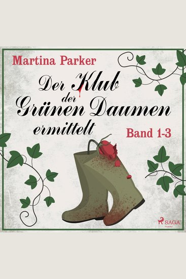 Der Klub der Grünen Daumen ermittelt (Band 1–3) - cover