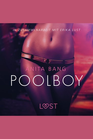 Poolboy: Erika Lust–Erotik - cover