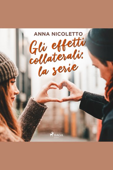 Gli effetti collaterali: la serie - cover