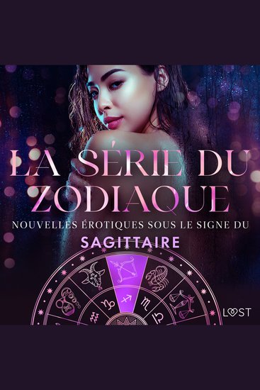 La série du zodiaque: nouvelles érotiques sous le signe du Sagittaire - cover
