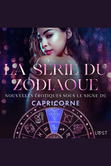 La série du zodiaque : nouvelles érotiques sous le signe du Capricorne - cover