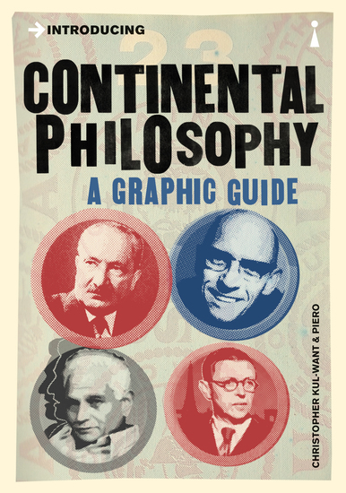 Introducing Continental Philosophy - A Graphic Guide - cover