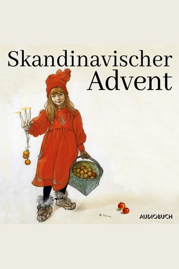 Skandinavischer Advent - Der Audiobuch-Adventskalender - cover