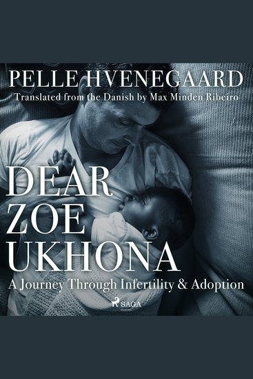 Dear Zoe Ukhona: a Journey through Infertility and Adoption - cover