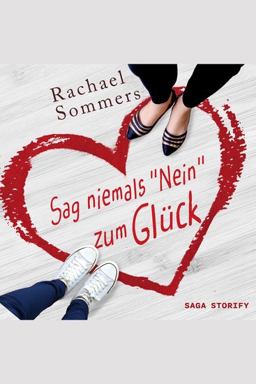 Sag niemals nein zum Glück - cover