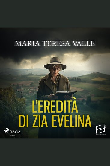 L'eredità di zia Evelina Delitti nelle Langhe - La terza indagine di Maria Viani - cover