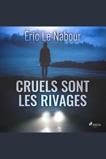 Cruels sont les rivages - cover