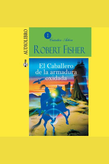 Caballero De La Armadura Oxidada El - cover