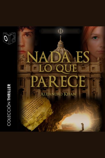 Nada es lo que parece - dramatizado - cover