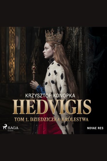 Hedvigis Tom 1 Dziedziczka królestwa - cover