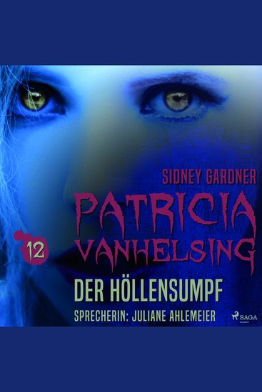 Der Höllensumpf (Patricia Vanhelsing 12) - cover