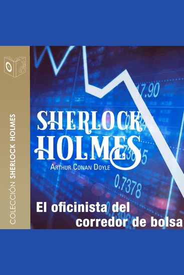 El oficinista del corredor de bolsa - Dramatizado - cover