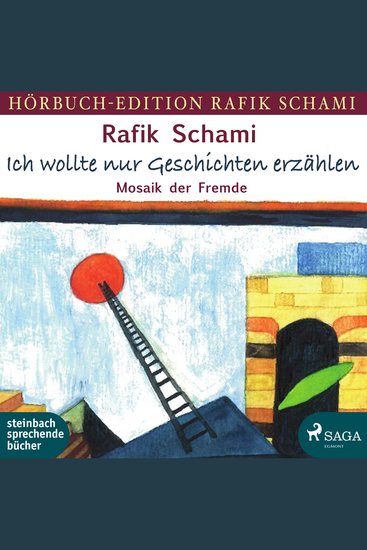 Ich wollte nur Geschichten erzählen – Mosaik der Fremde - cover