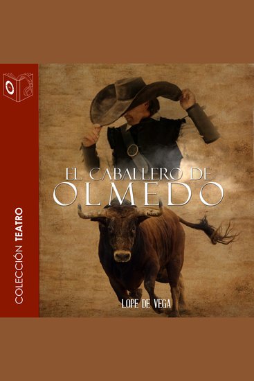 El caballero de Olmedo - Dramatizado - cover