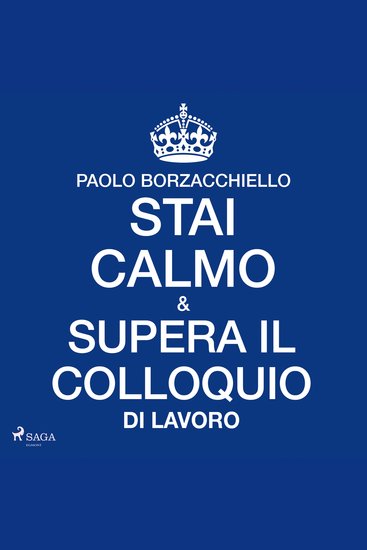 Stai calmo e supera il colloquio di lavoro - cover