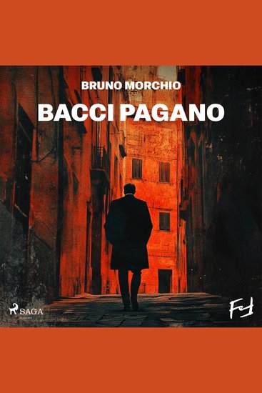 Bacci Pagano Una storia da carruggi - cover