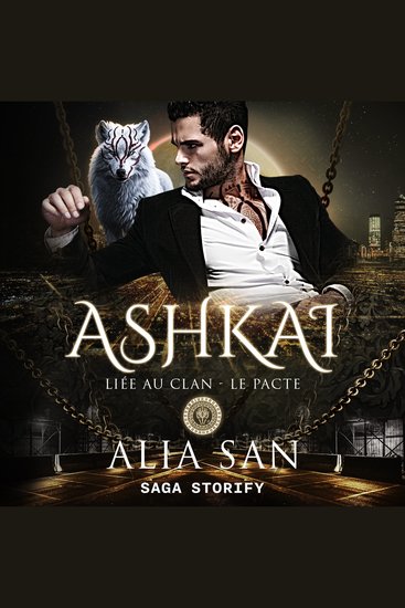 Ashkai – Liée au Clan - Le Pacte tome 1 - Une romance paranormale et dark romance mafia - cover