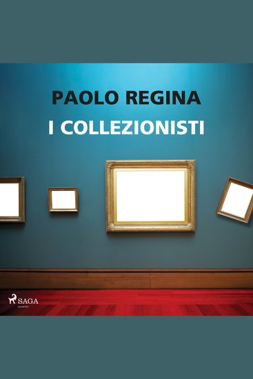 I collezionisti La prima indagine di Gaia Innocenti - cover