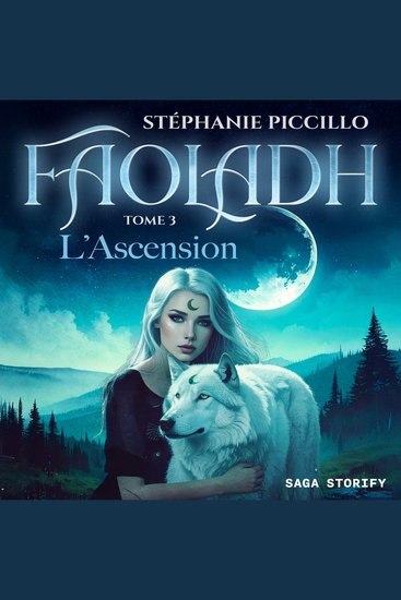 Faoladh tome 3: L’Ascension - cover