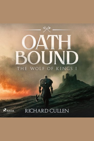 Oath Bound: A brutal action-packed historical viking adventure - cover