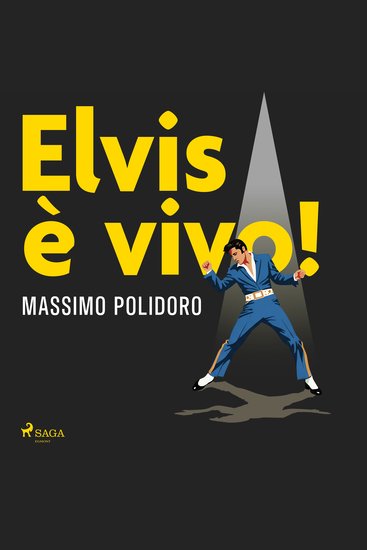 Elvis è vivo! Un'indagine sulle "strane morti" dei divi - cover