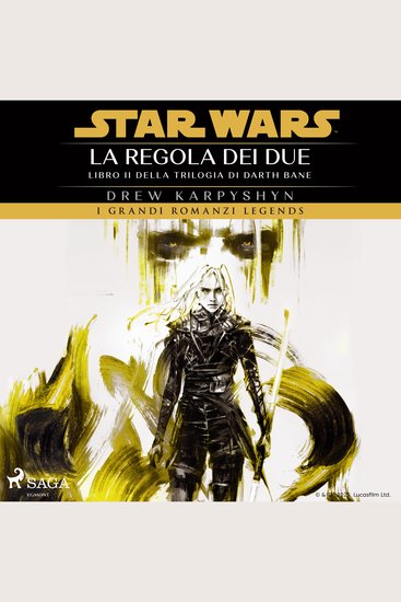 Star Wars: Trilogia di Darth Bane La regola dei due - cover