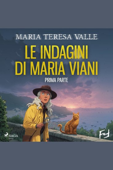 Le indagini di Maria Viani - Prima parte - cover