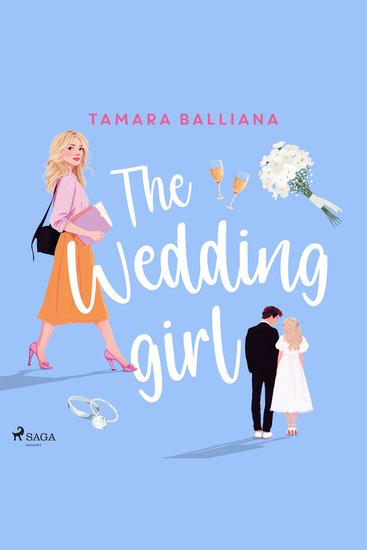 The Wedding Planner Tome 1 – The wedding girl - Une comédie romantique - cover