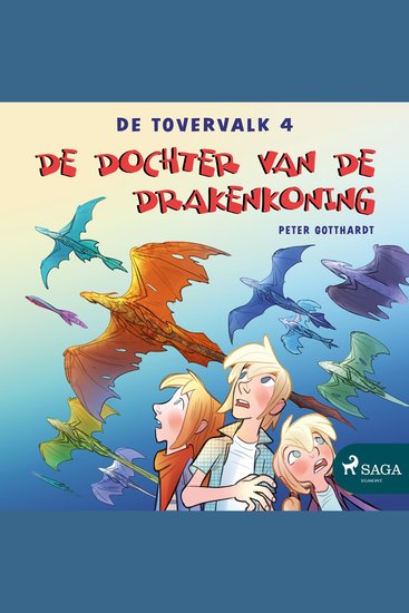De tovervalk 4 - De dochter van de drakenkoning - cover