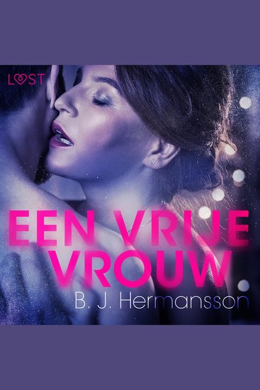 Een vrije vrouw - erotisch kort verhaal - cover
