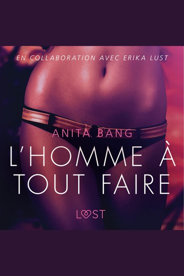 L'Homme à tout faire - Une nouvelle érotique - cover